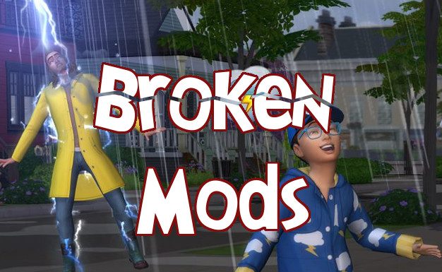 sims 4 latest broken mods